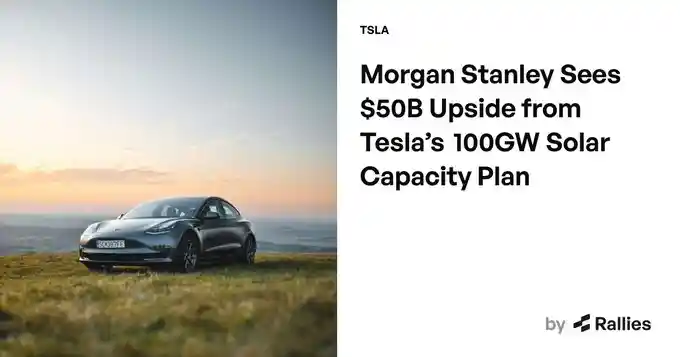 马斯克100GW光伏计划引爆特斯拉能源新引擎